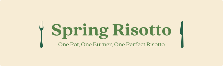 The Galley Club's Spring Risotto